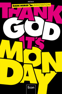 Graphisches Buchcover Thank God it's Monday