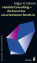 Foto von dem Buchcover "Humble Consulting – Die Kunst des vorurteilslosen Beratens"